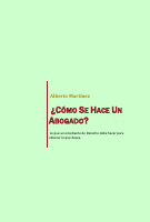 ¿Cómo Se Hace Un Abogado De Éxito (Alberto Martinez).pdf